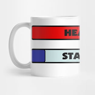 Maximum Health, Low Stamina Mug